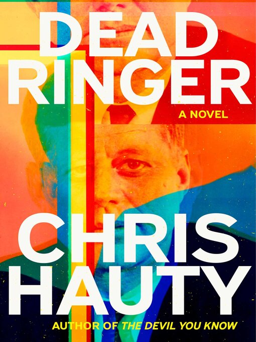 Title details for Dead Ringer by Chris Hauty - Wait list